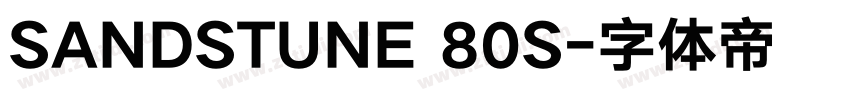 SANDSTUNE 80S字体转换